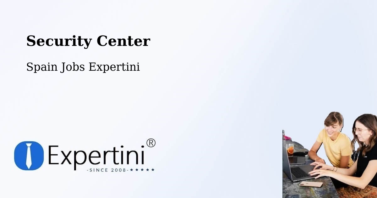 Security & Compliance – Azuara - Spain Jobs Expertini